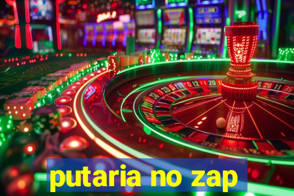 putaria no zap